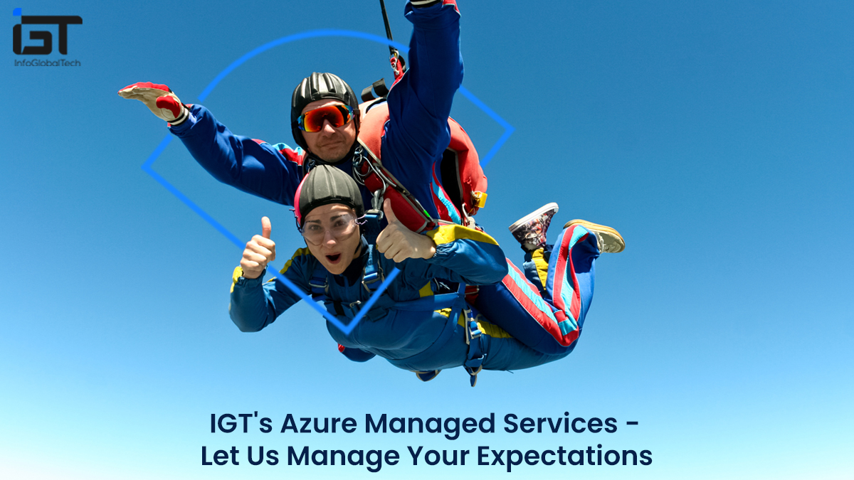 IGTs spectrum of Azure Managed Services