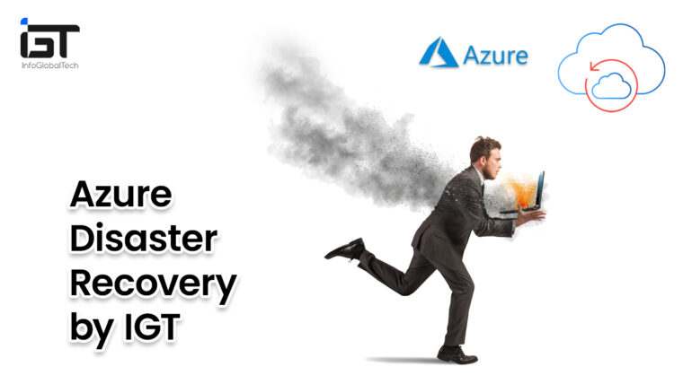 How Azure Cloud Disaster Recovery Can be Your Savior?